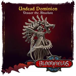 Undead Dominion - Vessor the Absolute - Additional Miniatures