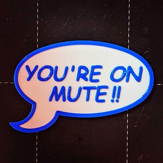 Video call "on mute" etiquette sign