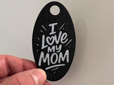 Keychain - I Love My Mom