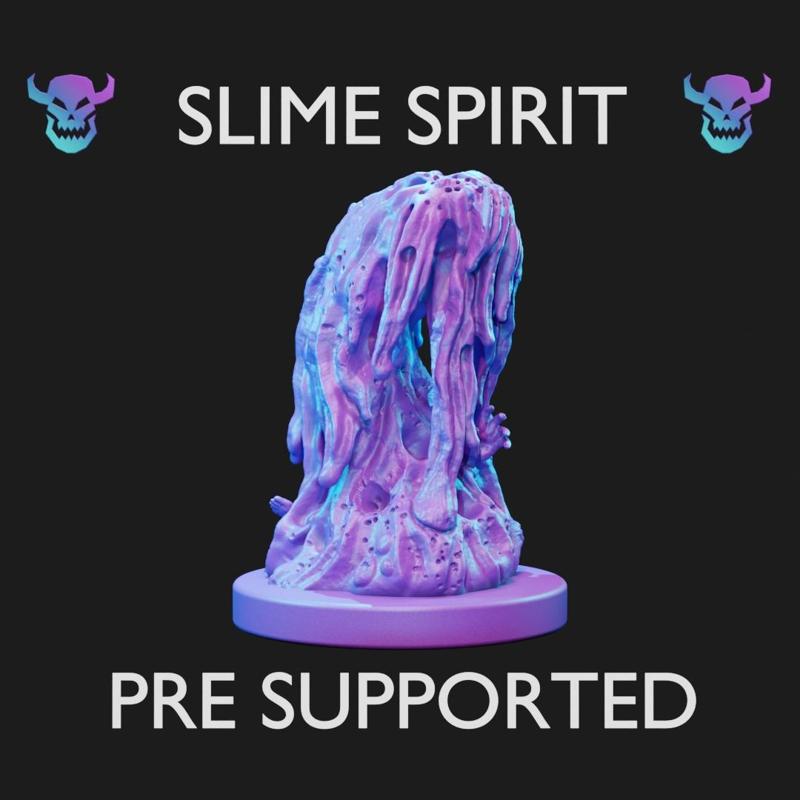 Slime Spirit - Pre Supported