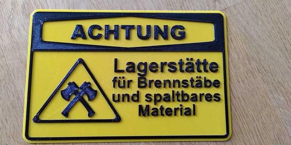 Schild Brennholzlager Lagerstätte für Brennstäbe und spaltbares Material