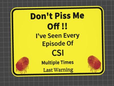 funny sign csi