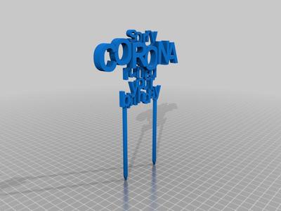 Sorry Corona ruined your birthday cake topper