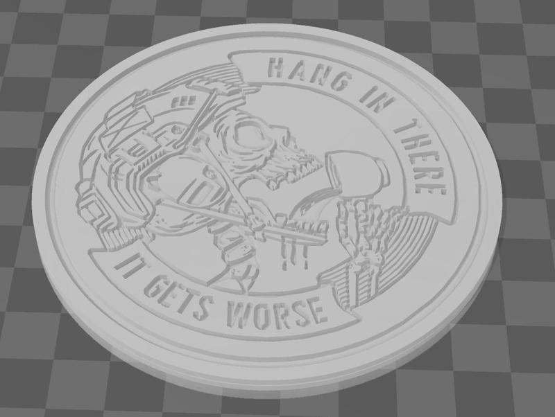 Hang In There It Gets Worse Coaster