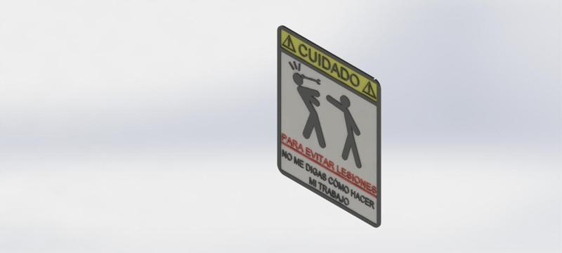 "Dont tell me how to do my work" Sign (Spanish)