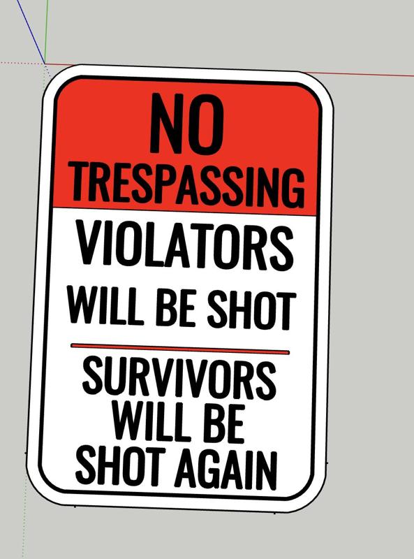 NO TRESPASSING sign