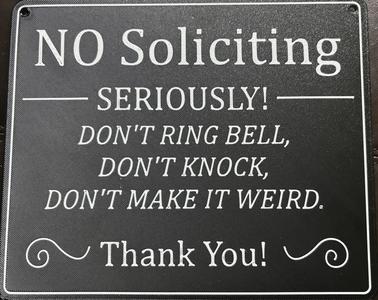 No Soliciting Sign - 2 Color
