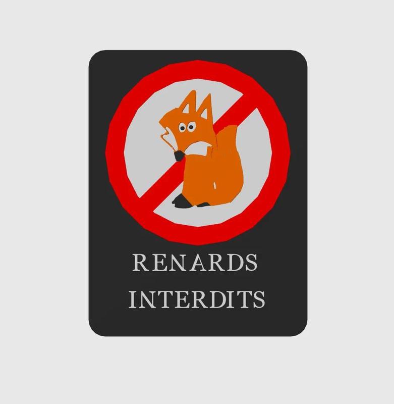 panneau renards interdits   