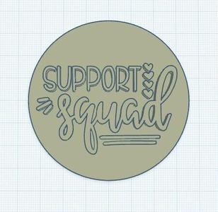 Support Squad Cookie Cutter