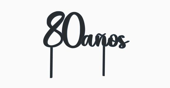 80 years Cake Topper