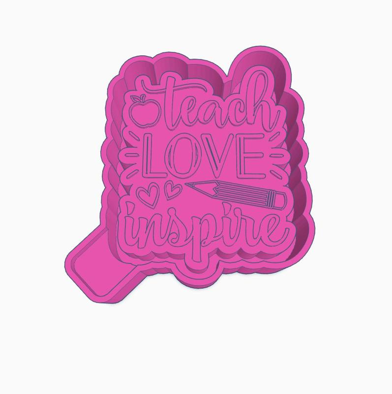 Teach Love Inspire Mold Housing STL