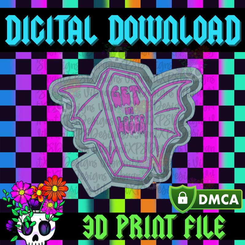 Get In Loser STL Freshie Housing