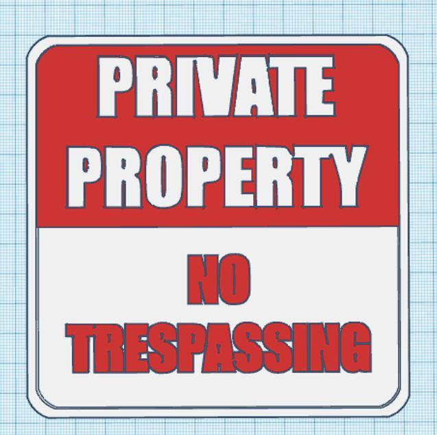 Multicolor No Trespassing sign.