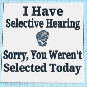 Selective Hearing Sign