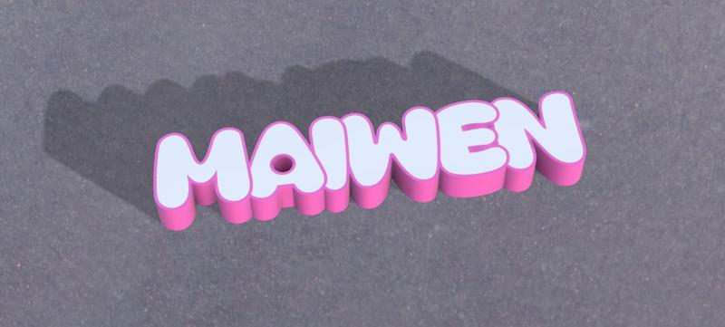 BRIGHT NAME MAIWEN