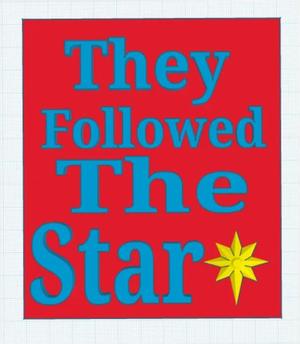 They followed the star sign   