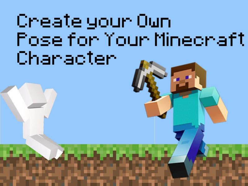 Create your own Pose || Minecraft Steve