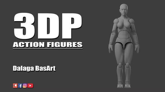 3DP Action Figures - Dalaga BasArt