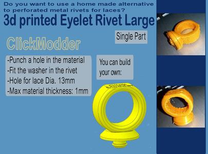3D printed Eyelet Rivet Large