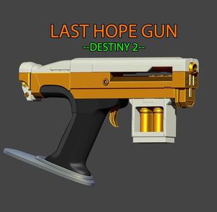 LAST HOPE Gun - Destiny 2