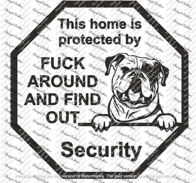 BOSTON TERRIER FAFO FUCK AROUND AND FIND OUT SIGN DECOR SECURITY SIGN