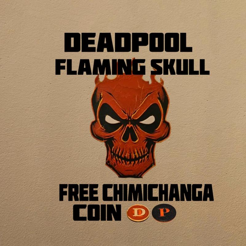 Deadpool Flaming Skull & Free Chimichanga Coin