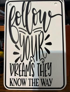follow your dreams