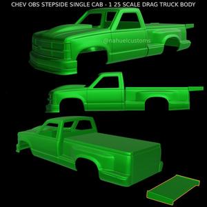 CHEV OBS STEPSIDE SINGLE CAB - 1 25 SCALE DRAG TRUCK BODY