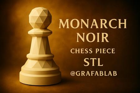 Monarch Noir "Pawn"