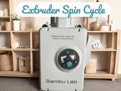 Extruder Spin Cycle (Extruder Gear Wheel)