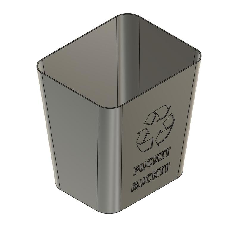 Fuckit Buckit