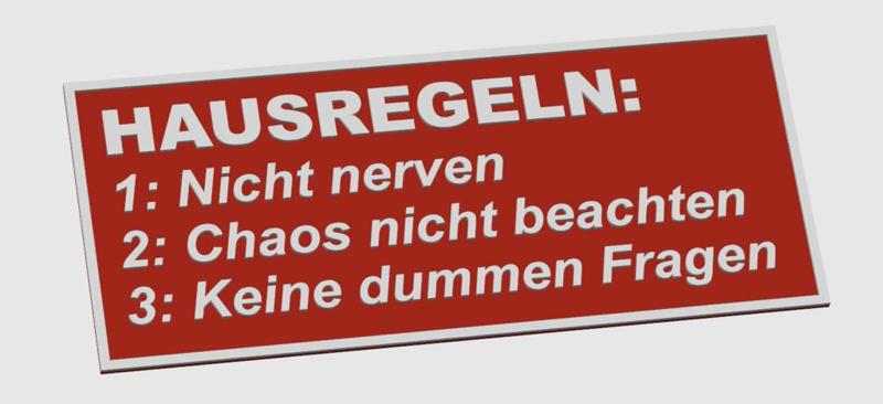 Hausregeln Schild