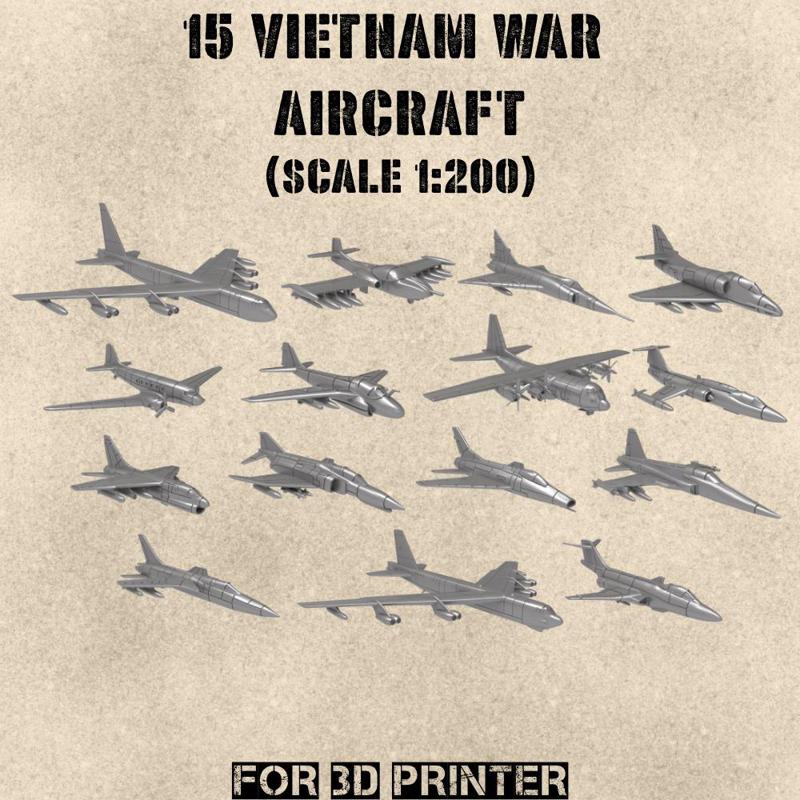 STL PACK - 15 VIETNAM War Aircraft (scale 1:200) - PERSONAL USE