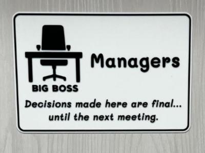 Managers/Boss door sign