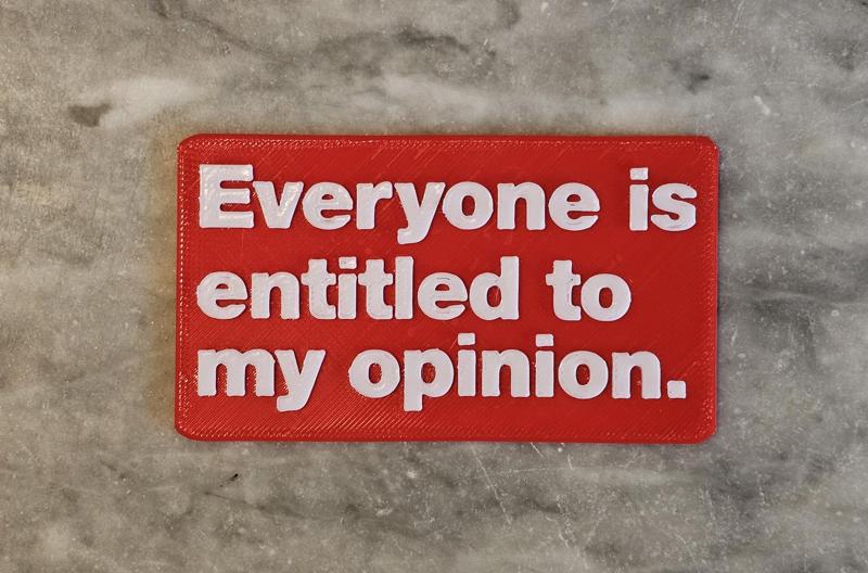 Everybody's entitled sign