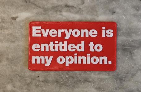 Everybody's entitled sign