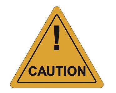 SIGN - CAUTION triangle