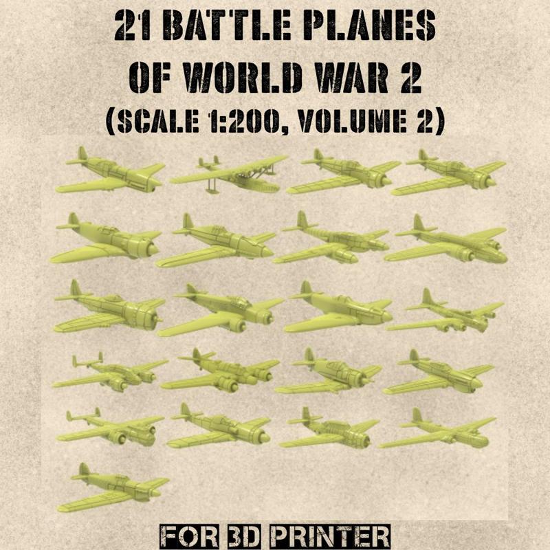 STL PACK - 21 Battle Planes of WW2 (Vol.2, scale 1:200) - PERSONAL USE