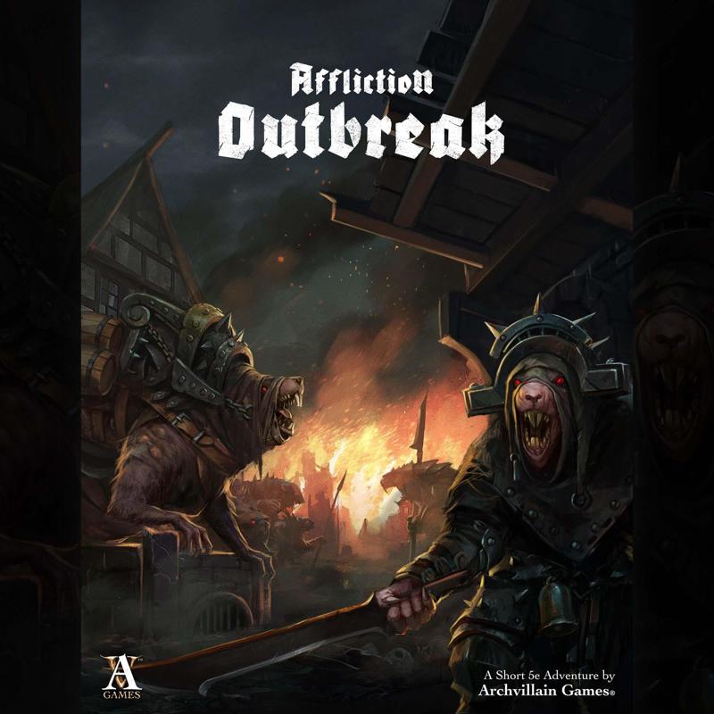 Archvillain Adventures - The Affliction: Outbreak