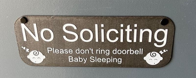 No Soliciting Sign - Sleeping Baby