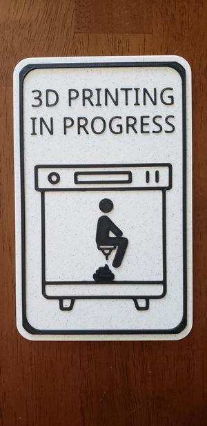 Funny 3D Printing Poop Sign