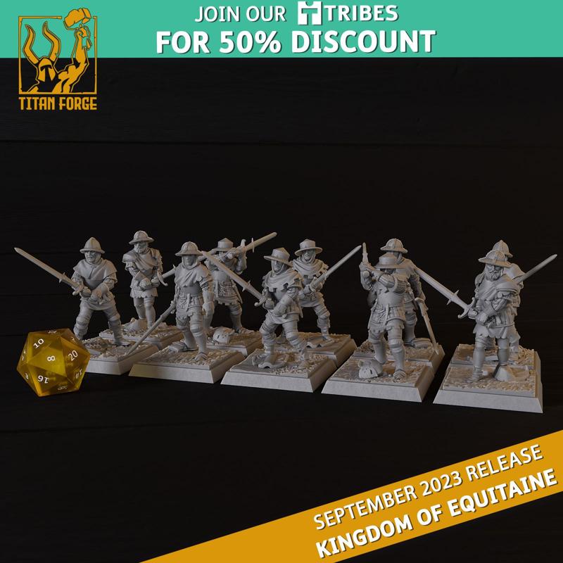 Men-at-Arms - Kingdom of Equitaine - Titan Forge Miniatures September 2023