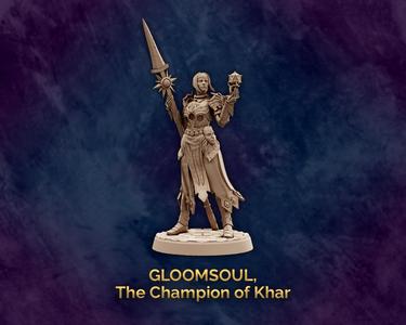 Gloomsoul - The Champion of Khar