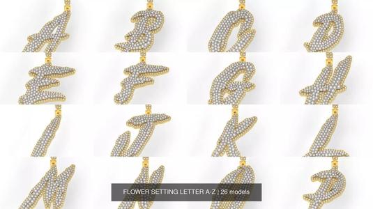 FLOWER SETTING LETTER A-Z 3D Model Collection