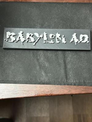 Babylon A.D 80's Band Sign