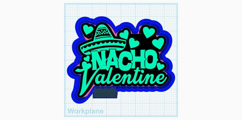Nacho Valentine