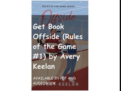 Get Book Offside (Rules of the Game #1) by Avery Keelan