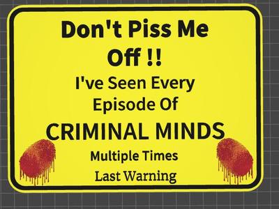 funny sign criminal minds