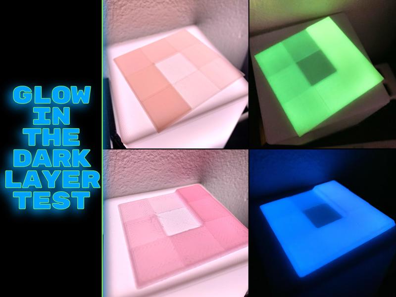 Glow in the dark layer test