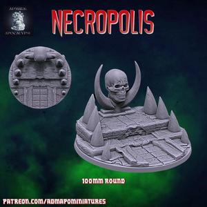 Necropolis 100mm base (Pre-supported)